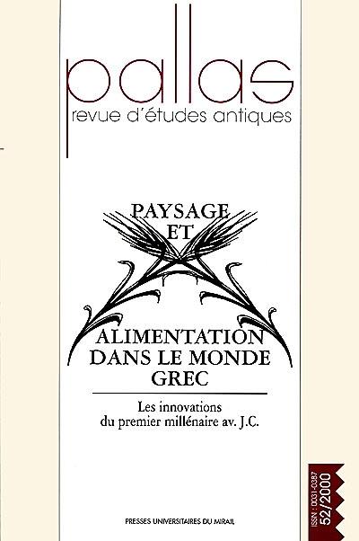 Pallas, n° 52. Paysage et alimentation dans le monde grec