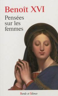 Pensées sur les femmes