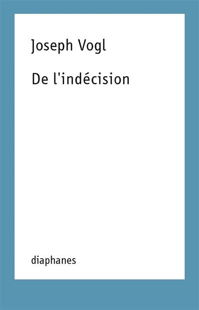 De l'indécision