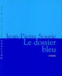 Le dossier bleu