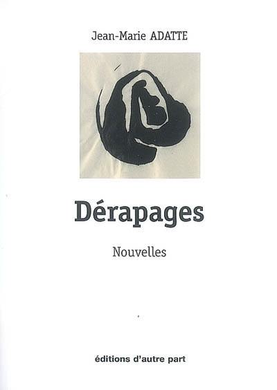 Dérapages