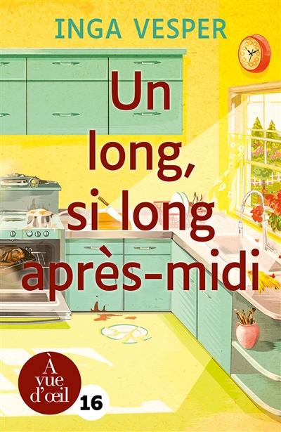 Un long, si long après-midi