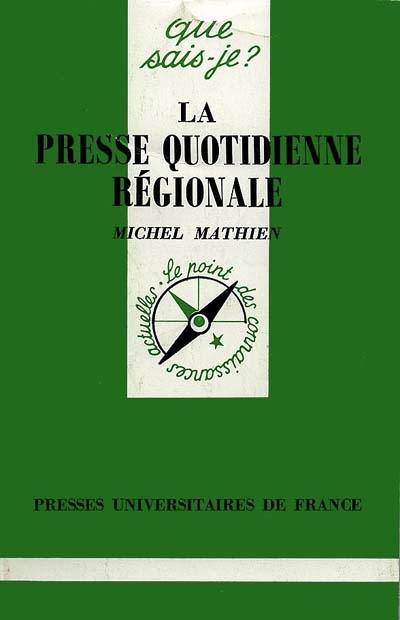 La Presse quotidienne régionale