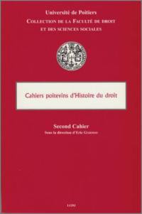 Cahiers poitevins d'histoire du droit, n° 2