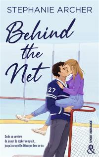 Behind the net