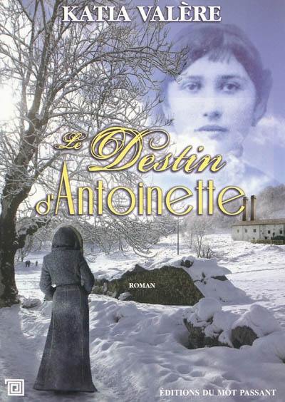 Le destin d'Antoinette