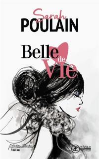 Belle de vie