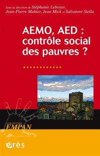 AEMO, AED : contrôle social des pauvres ?