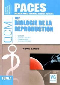 Biologie de la reproduction UE2. Vol. 1