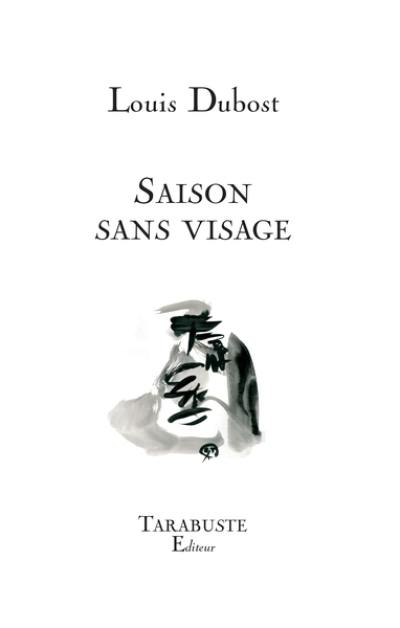 Saison sans visage