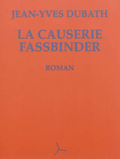 La causerie Fassbinder