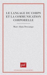 Le Langage du corps et la communication corporelle