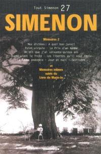 Tout Simenon. Vol. 27. Mémoires. Vol. 2