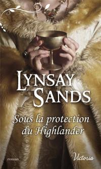 Sous la protection du Highlander