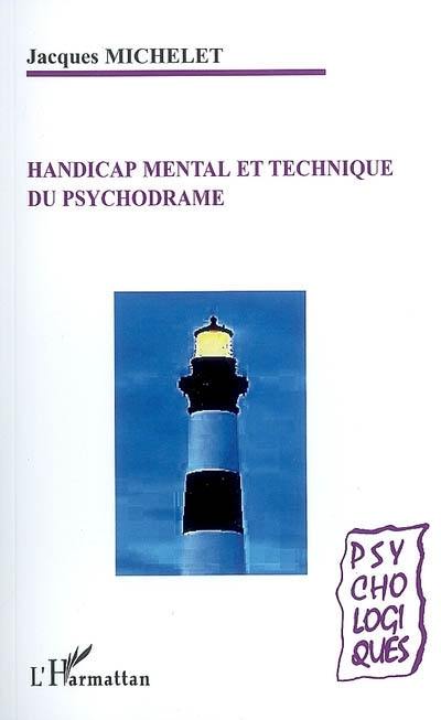 Handicap mental et technique du psychodrame