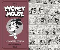 Mickey Mouse, par Floyd Gottfredson. Vol. 8. Le monde de demain : et autres histoires