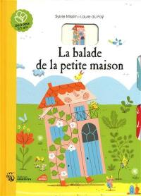 La balade de la petite maison