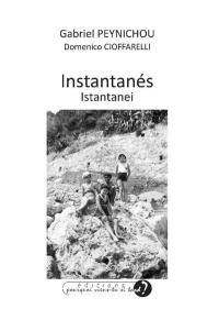 Instantanés. Istantanei