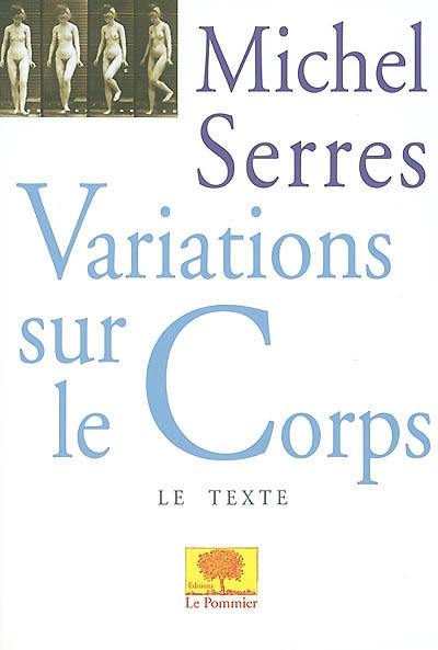 Variations sur le corps