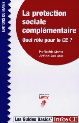 La protection sociale complémentaire : quel rôle pour le CE ?