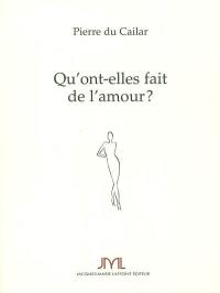 Qu'ont-elles fait de l'amour ?