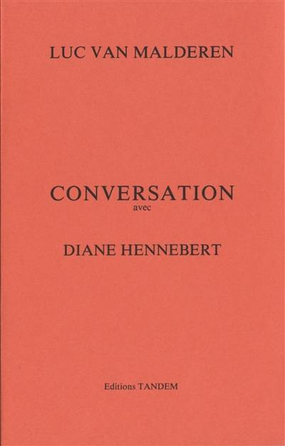 Conversation avec Diane Hennebert