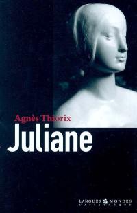 Juliane : une vie