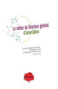 Le métier de directeur général d'association