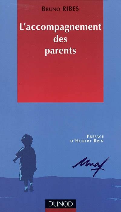 L'accompagnement des parents