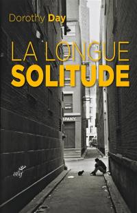 La longue solitude : autobiographie