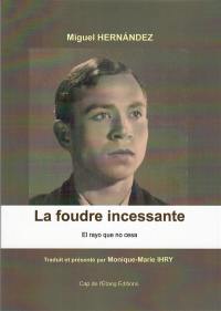 La foudre incessante (1936). El rayo que no cesa (1936)