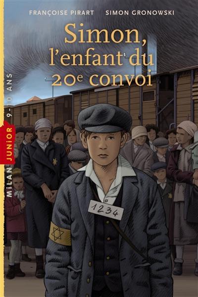Simon, l'enfant du 20e convoi Simon, l'enfant du 20e convoi