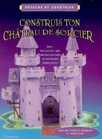 Construis ton château de sorcier