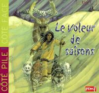 Questions de climat. Le voleur de saisons