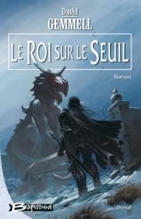 Le roi sur le seuil