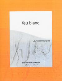 Feu blanc