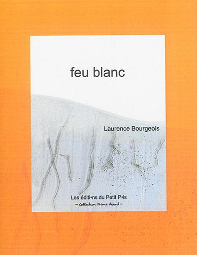 Feu blanc