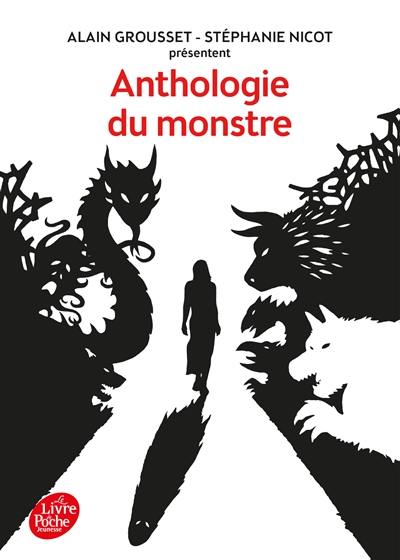 Anthologie du monstre