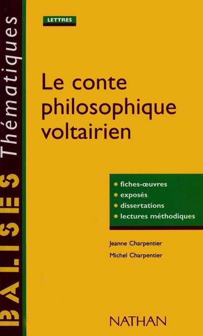 Le conte philosophique voltairien