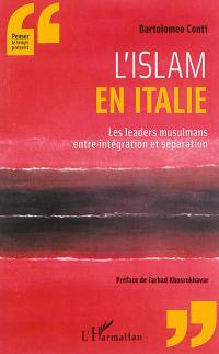 L'islam en Italie : les leaders musulmans entre intégration et séparation