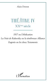 Théatre. Vol. 4. XXe siècle