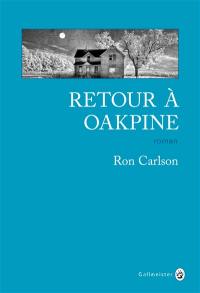 Retour à Oakpine