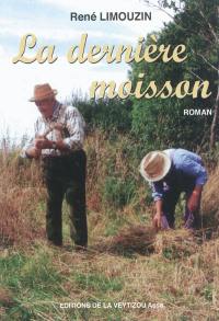 La dernière moisson