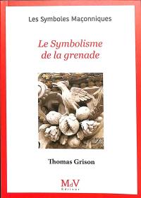 Le symbolisme de la grenade