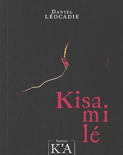 Kisa mi lé