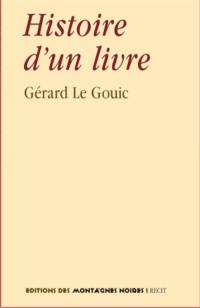 Histoire d'un livre : récit