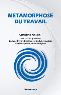 Métamorphose du travail