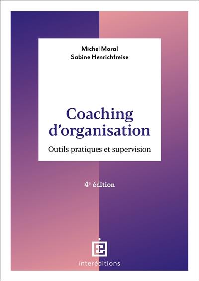 Coaching d'organisation : outils et pratiques