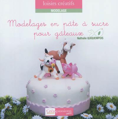 Modelages en pâte à sucre pour gâteaux