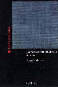 La perfection inhérente à la vie